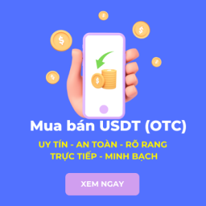 Mua bán USDT uy tín